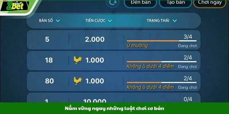 Nắm vững ngay những luật chơi cơ bản