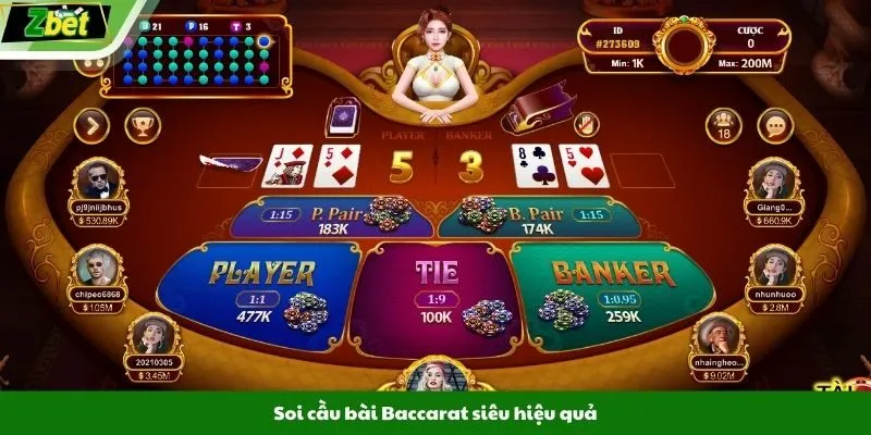 Soi cầu bài Baccarat siêu hiệu quả